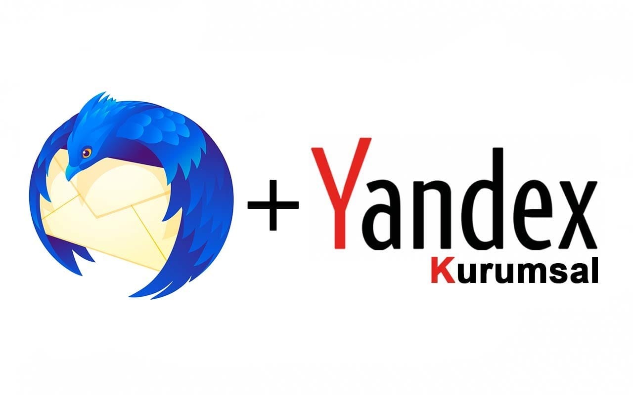 Yandex Kurumsal Mail Mozilla Thunderbird E-posta Kurulumu